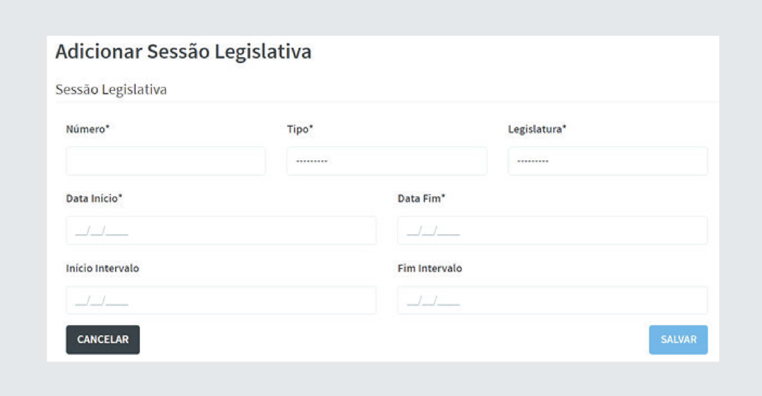 m [Adicionar Sessão Legislativa]. Assim, criaremos 4 (quatro) sessões do tipo ordinária na XXª legislatura, com data de início e fi m para cada ano. O intervalo corresponde ao recesso parlamentar do meio do ano. Ao fi nal de cada inserção, clique no botão [Salvar]